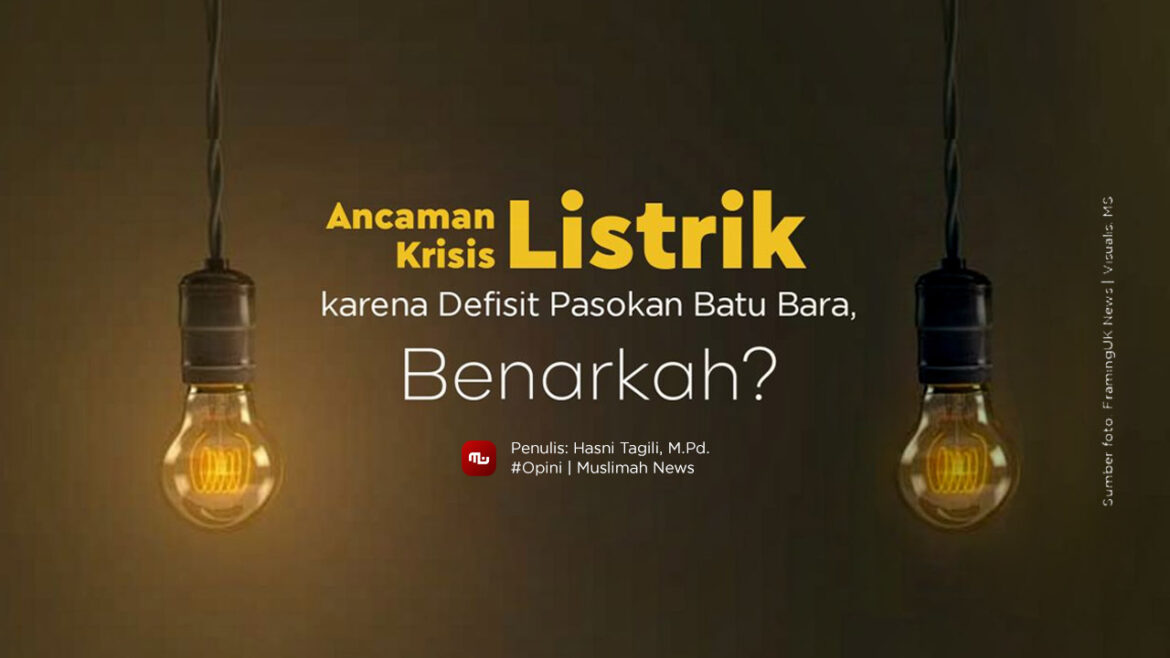 Ancaman Krisis Listrik karena Defisit Pasokan Batu Bara, Benarkah?