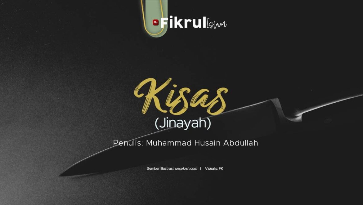 [Fikrul Islam] Kisas (Jinayah)