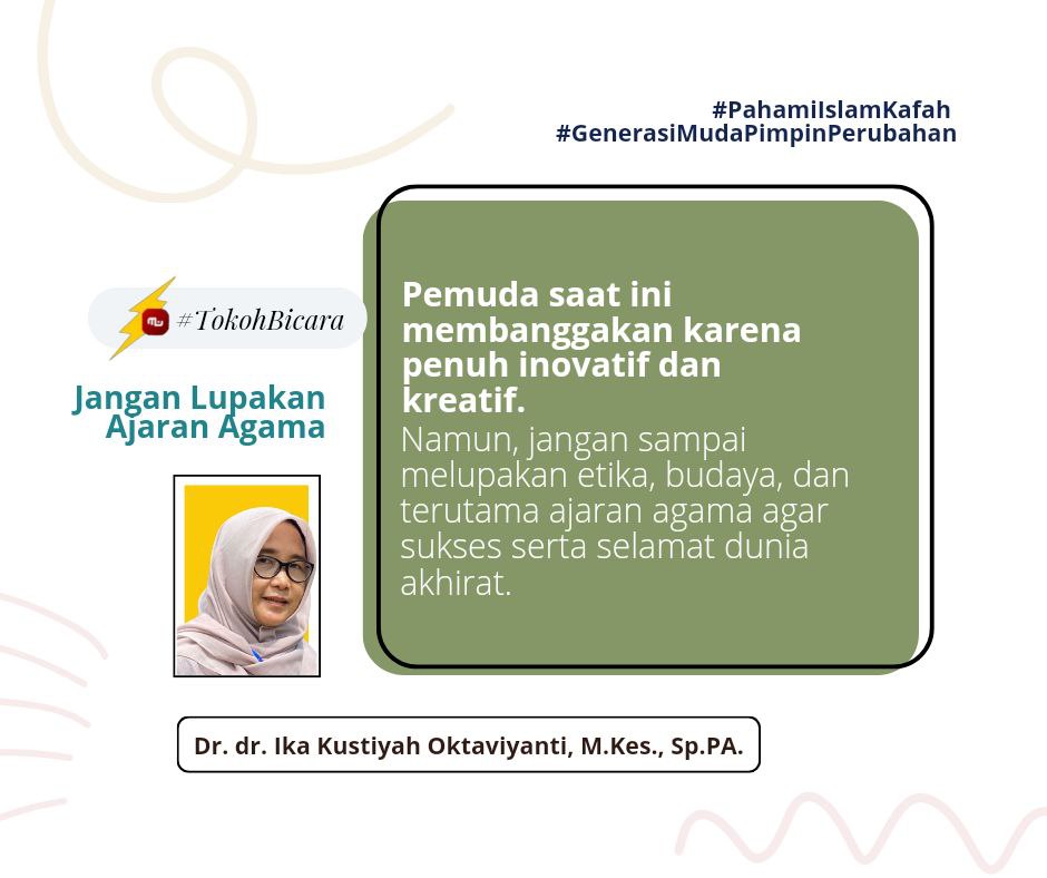 [Tokoh Bicara] “Jangan Lupakan Ajaran Agama”