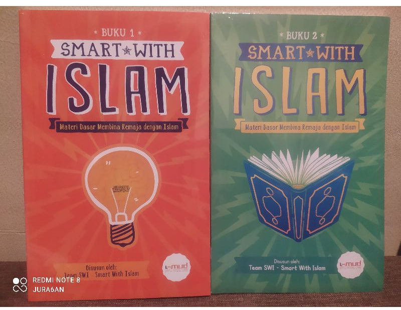 [Resensi Buku “Smart With Islam”] Tidak Kenal, maka Kenalan, Yuk Jadi Remaja yang Smart dengan Islam